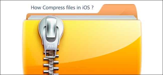 آموزش فشرده سازی فایل ها در ios